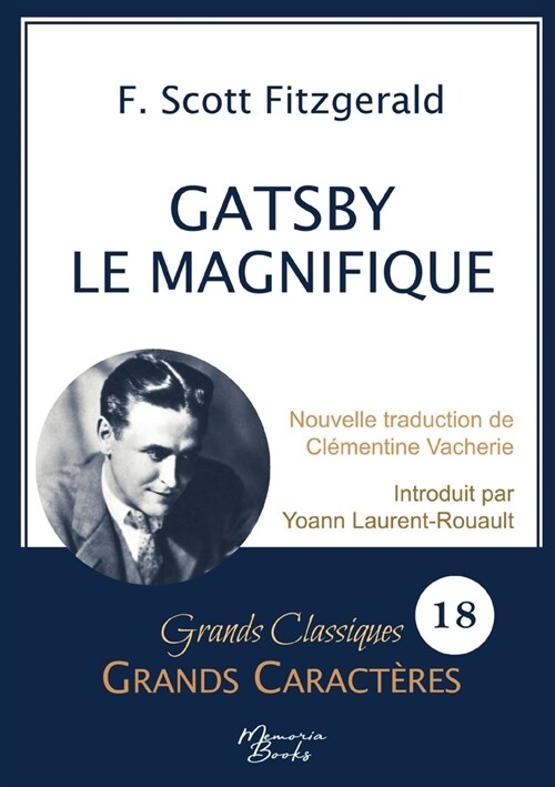 Gatsby le Magnifique en grands caract?es: Police Arial 18 facile ?lire (Paperback)