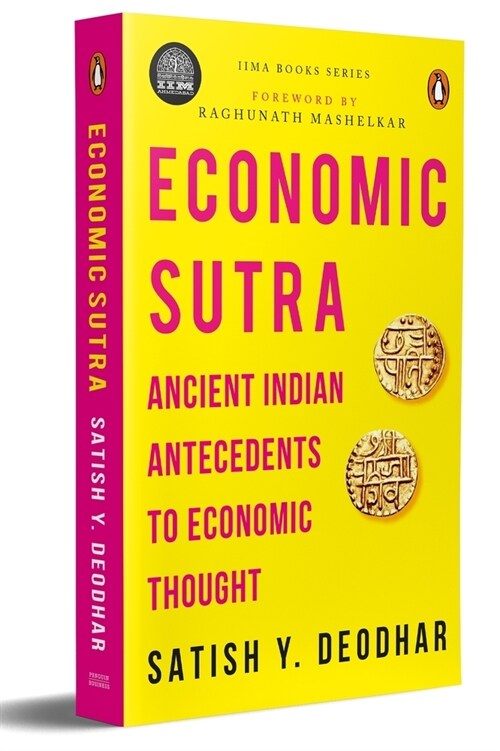 Iima Economic Sutra: Ancient Indian Antecedents to Economic Thought (Paperback)