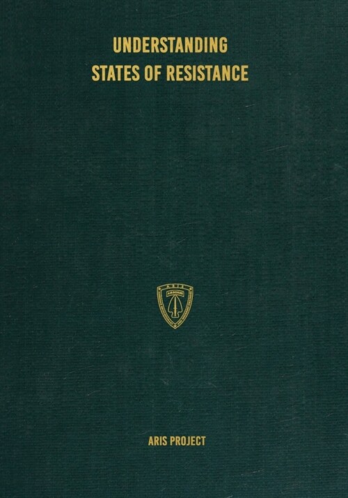 Understanding States of Resistance (Paperback)