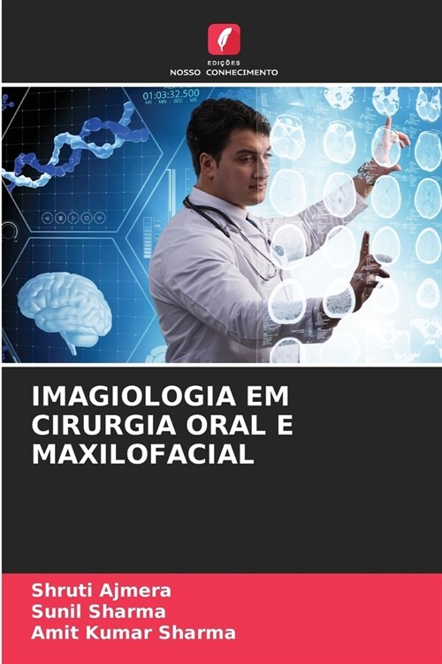 Imagiologia Em Cirurgia Oral E Maxilofacial (Paperback)