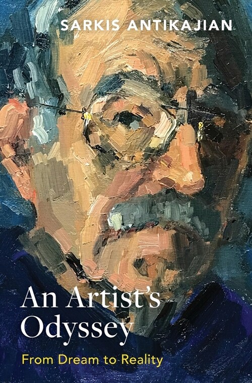 An Artists Odyssey: From Dream to Reality (Paperback)