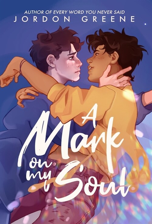 A Mark on My Soul (Hardcover, 2, Anniversary)