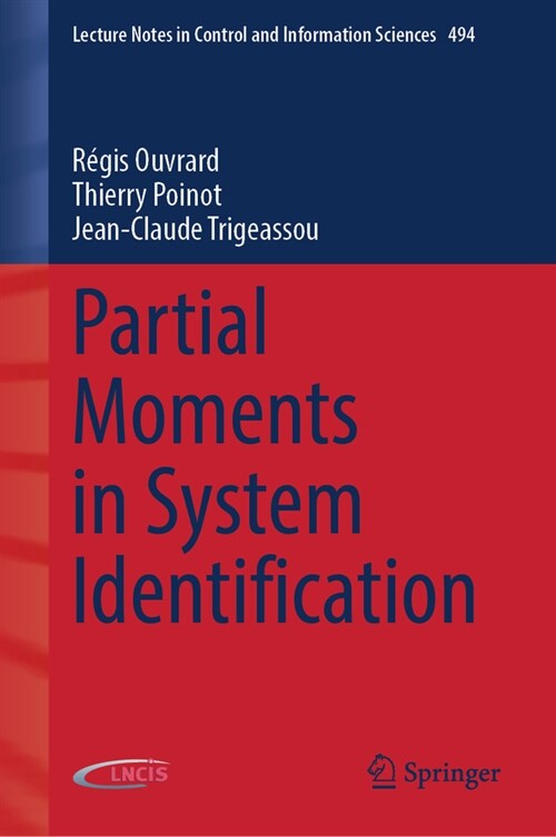 Partial Moments in System Identification (Hardcover, 2024)