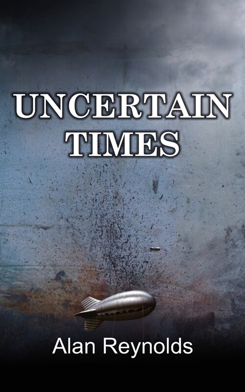 Uncertain Times (Paperback)