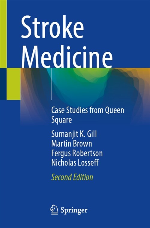 Stroke Medicine: Case Studies from Queen Square (Paperback, 2, 2024)