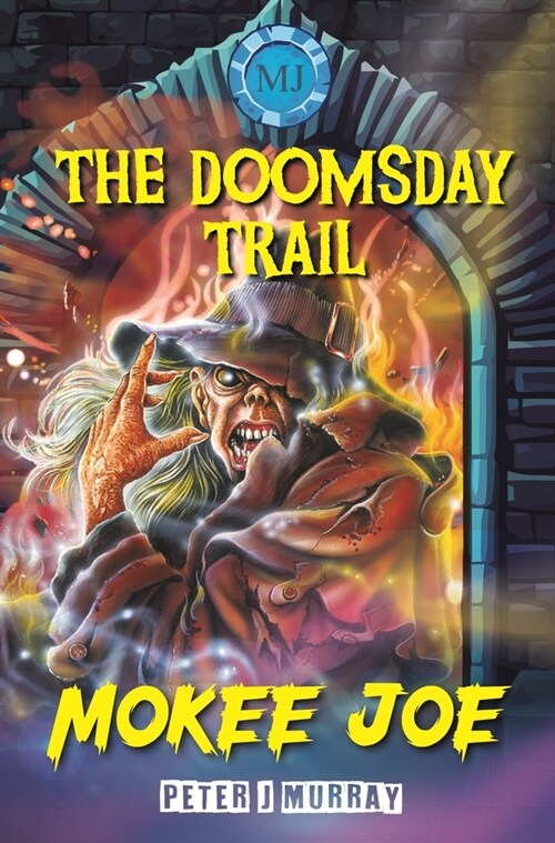 Mokee Joe: The Doomsday Trail (Paperback, 2)