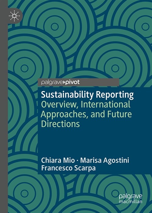 Sustainability Reporting: Conception, International Approaches and Double Materiality in Action (Hardcover, 2024)