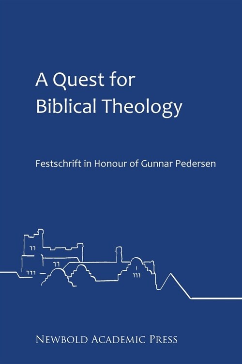 A Quest for Biblical Theology (Paperback)