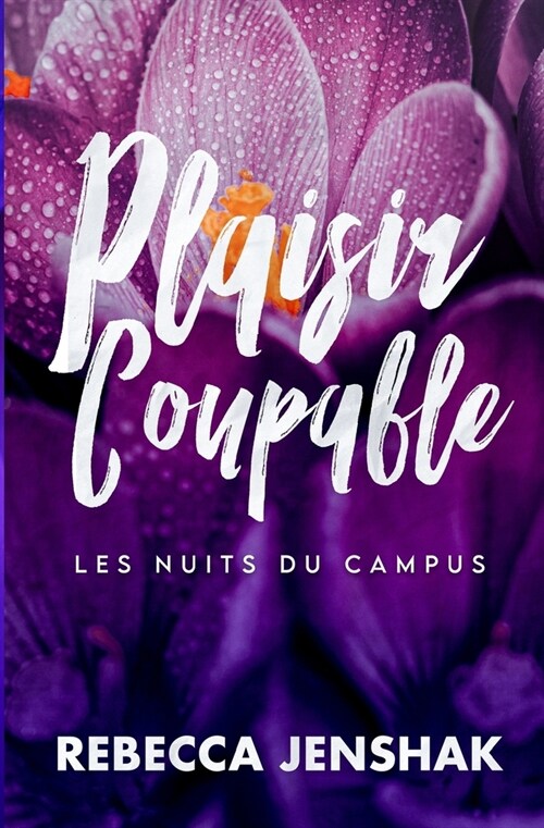 Plaisir Coupable (Paperback)