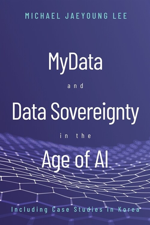 MyData and Data Sovereignty in the Age of AI (Paperback)
