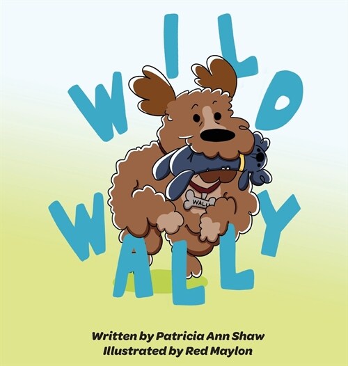 Wild Wally (Hardcover)