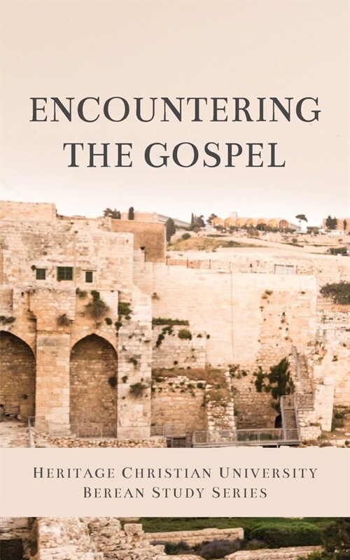 Encountering the Gospel (Paperback)