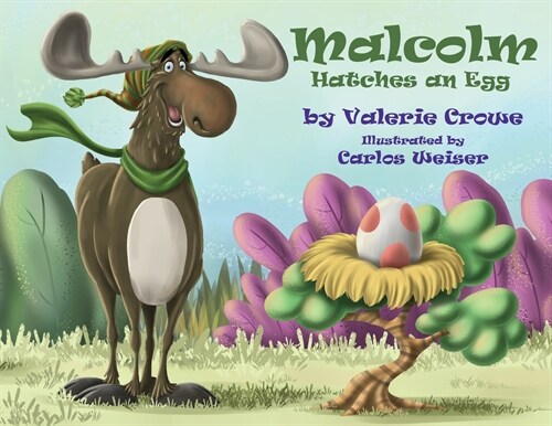 Malcolm Hatches An Egg (Paperback)