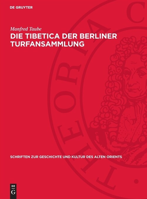 Die Tibetica Der Berliner Turfansammlung (Hardcover, (Berliner Turfa)