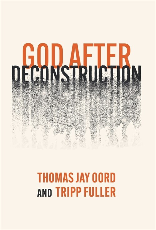 God After Deconstruction (Hardcover)