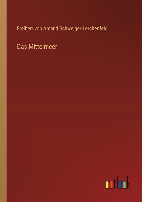 Das Mittelmeer (Paperback)