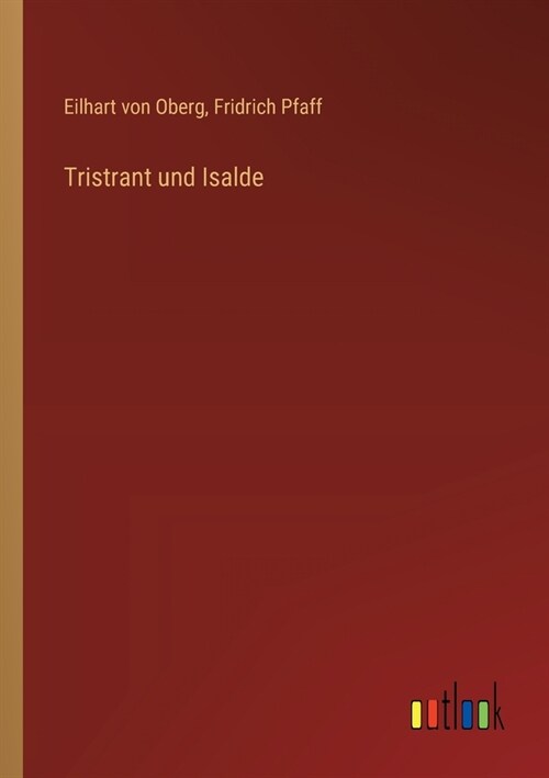 Tristrant und Isalde (Paperback)