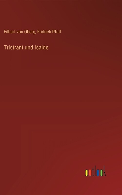 Tristrant und Isalde (Hardcover)