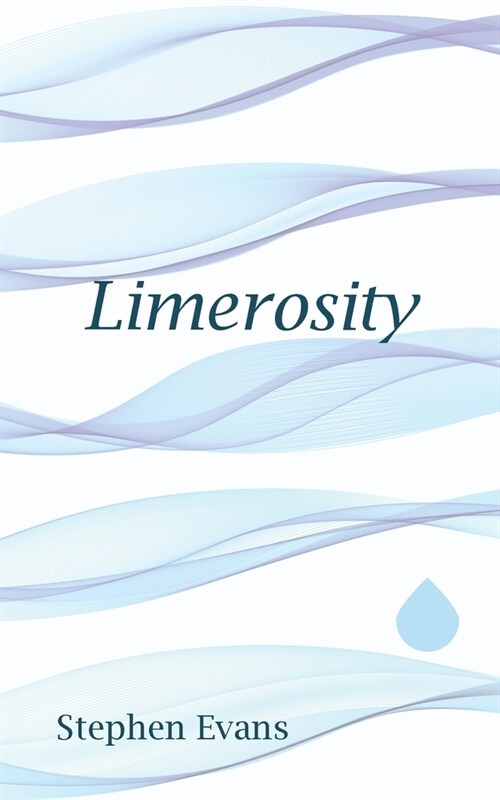 Limerosity: An Anapestic Journey through Western Literature (Paperback, 3)