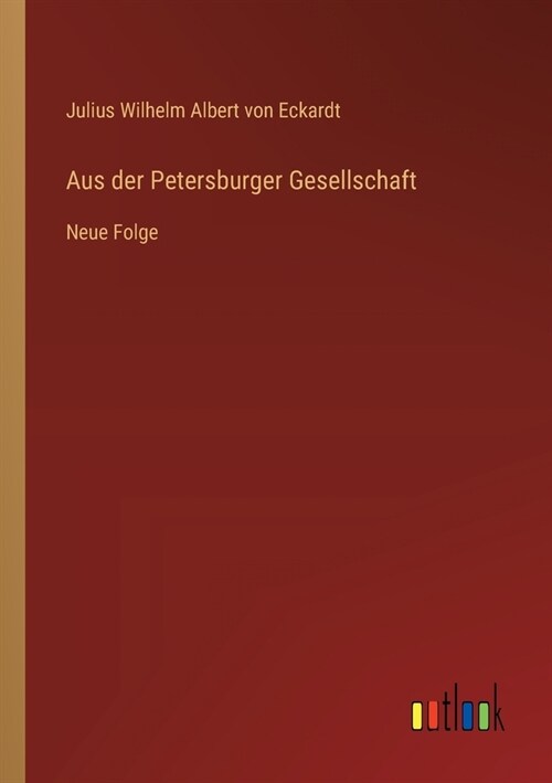 Aus der Petersburger Gesellschaft: Neue Folge (Paperback)