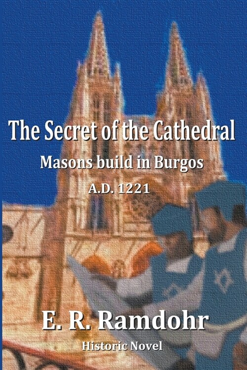 The Secret of the Cathedral (Paperback)