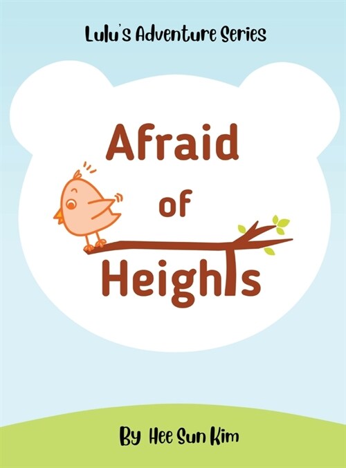 Afraid of Heights (Hardcover)