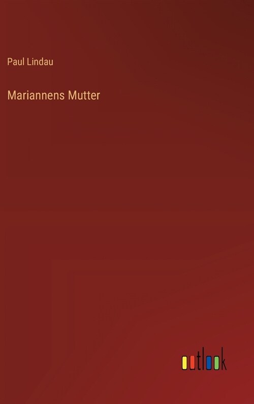 Mariannens Mutter (Hardcover)