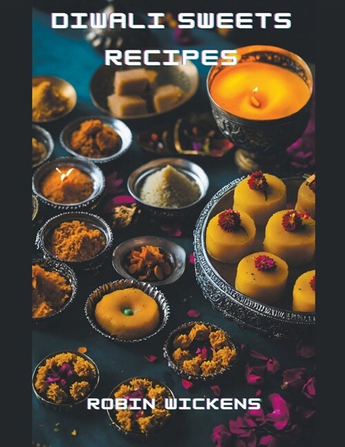 Diwali Sweets Recipes (Paperback)