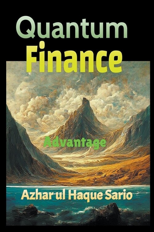 Quantum Finance Advantage (Paperback)