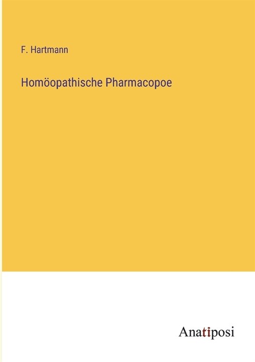 Hom?pathische Pharmacopoe (Paperback)