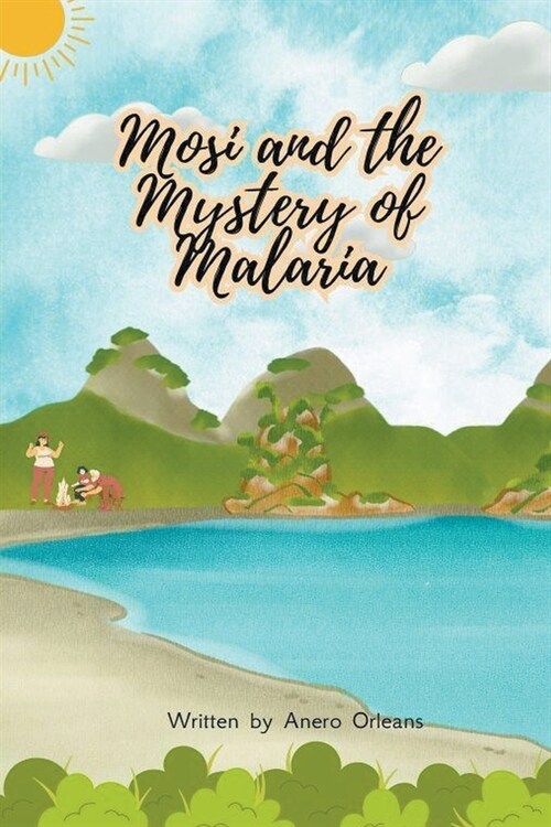 Mosi and the Mystery of Malaria (Paperback)