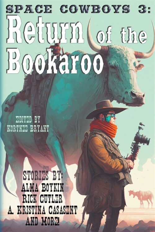 Space Cowboys 3: Return of the Bookaroo (Paperback)