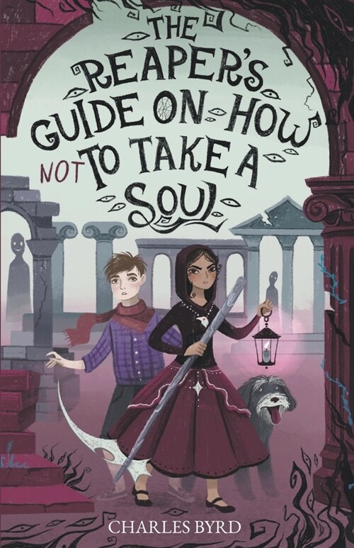 The Reapers Guide on How NOT to Take a Soul! (Paperback)