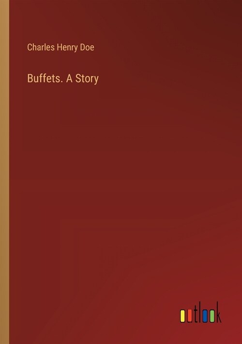 Buffets. A Story (Paperback)