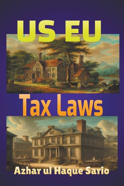 US EU Tax Laws (Paperback)