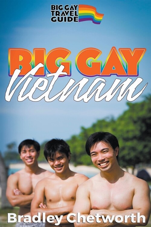 Big Gay Vietnam (Paperback)