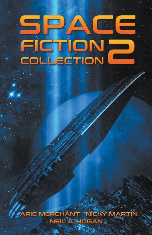 Space Fiction Collection 2. Selected Stories about Space, Aliens and the Future (Paperback)