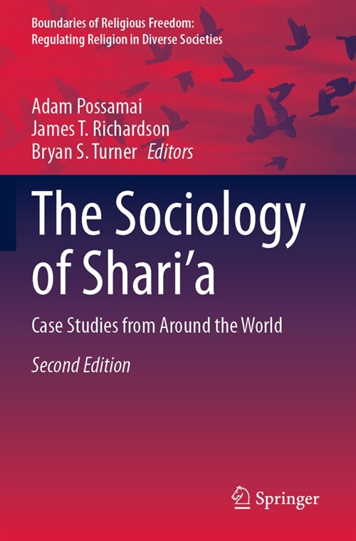 The Sociology of Sharia: Case Studies from Around the World (Paperback, 2, 2023)