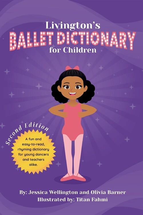 Livingtons Ballet Dictionary for Children (Paperback)