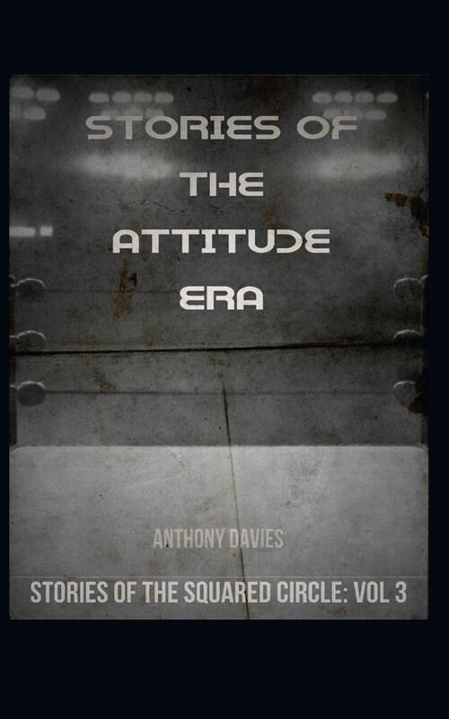 Stories of the Attitude Era (Paperback)