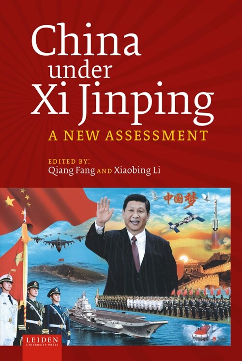 China Under XI Jinping: A New Assessment (Hardcover)
