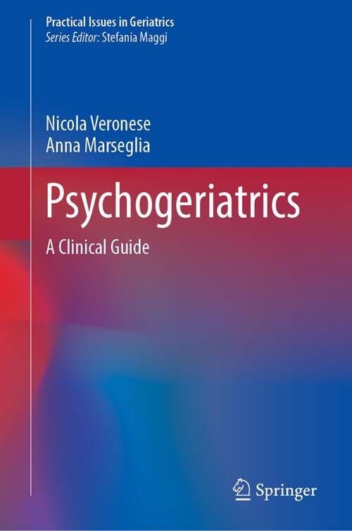 Psychogeriatrics: A Clinical Guide (Hardcover, 2024)