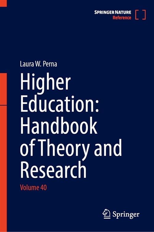 Higher Education: Handbook of Theory and Research: Volume 40 (Hardcover, 2025)