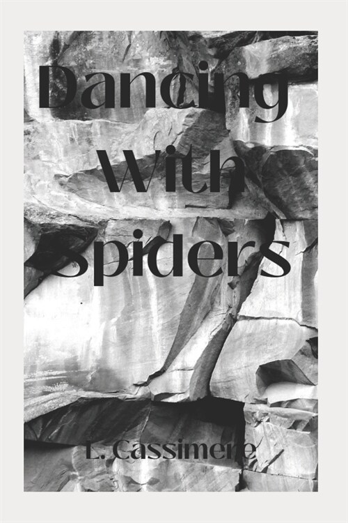 Dancing With Spiders (Paperback)