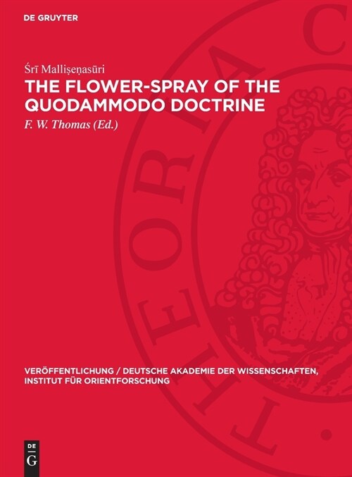The Flower-Spray of the Quodammodo Doctrine (Hardcover, Indian Tit. Sy)