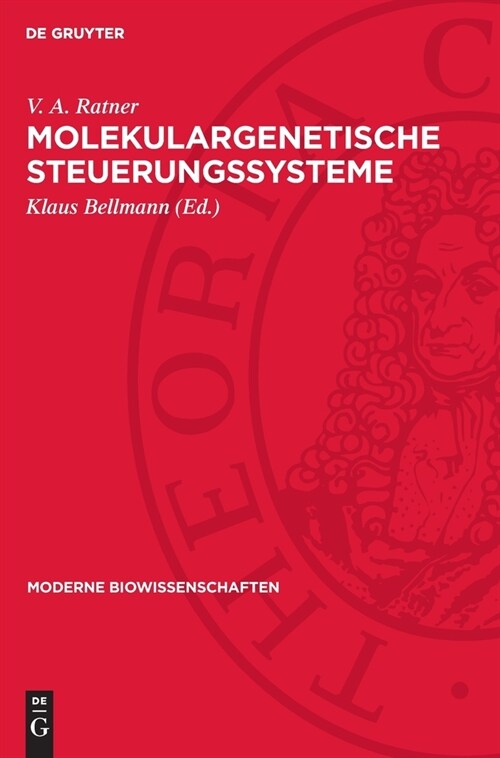 Molekulargenetische Steuerungssysteme (Hardcover, Autorisierte Ub)