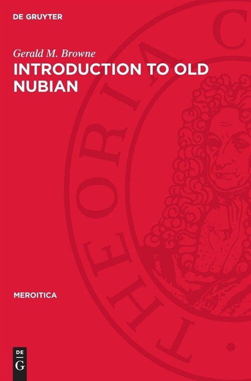 Introduction to Old Nubian (Hardcover, Reprint 2024)