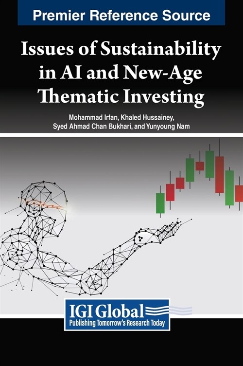 Issues of Sustainability in AI and New-Age Thematic Investing (Hardcover)