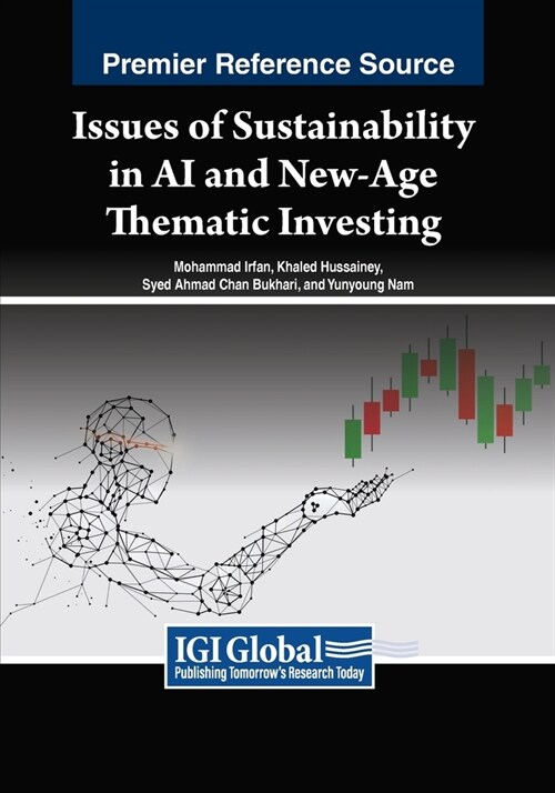 Issues of Sustainability in AI and New-Age Thematic Investing (Paperback)