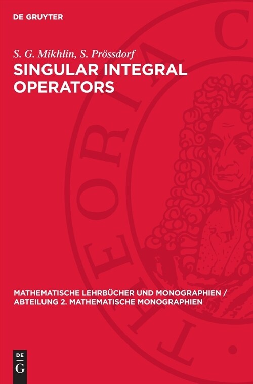 Singular Integral Operators (Hardcover, Reprint 2024)